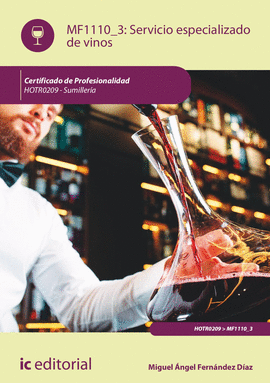 SERVICIO ESPECIALIZADO DE VINOS. HOTR0209 - SUMILLER�A