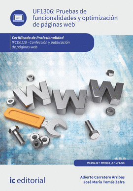 PRUEBAS DE FUNCIONALIDADES Y OPTIMIZACIN DE PGINAS WEB. IFCD011