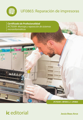 REPARACIN DE IMPRESORAS. IFCT0309