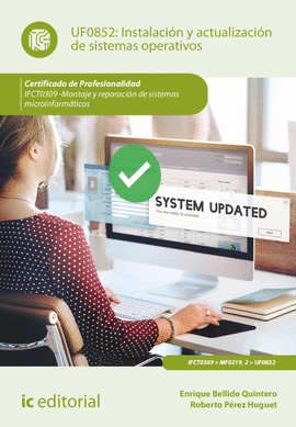 INSTALACIN Y ACTUALIZACIN DE SISTEMAS OPERATIVOS. IFCT0309 - MO