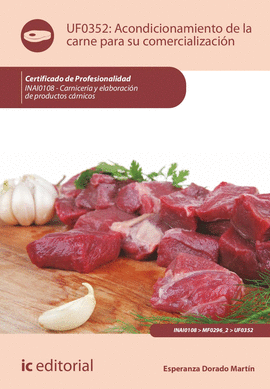 ACONDICIONAMIENTO DE LA CARNE PARA SU COMERCIALIZACIN. INAI0108