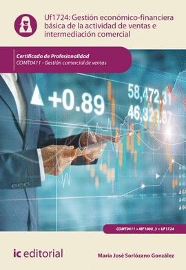 GESTI�N ECON�MICO-FINANCIERA B�SICA DE LA ACTIVIDAD DE VENTAS E INTERMEDIACI�N C