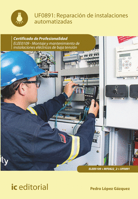 REPARACIN DE INSTALACIONES AUTOMATIZADAS. ELEE0109