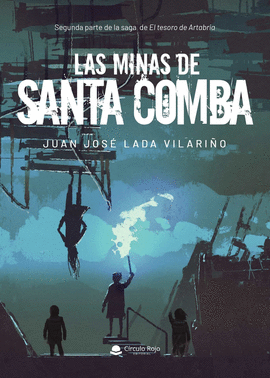 LAS MINAS DE SANTA COMBA