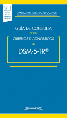 GUA DE CONSULTA DE LOS CRITERIOS DIAGNSTICOS DEL DSM-5- TR (VERSIN DO)