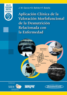 APLICACIN CLNICA DE LA VALORACIN MORFOFUNCIONAL DE LA DESNUTRICIN RELACIONAD