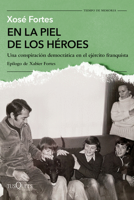 EN LA PIEL DE LOS H�ROES