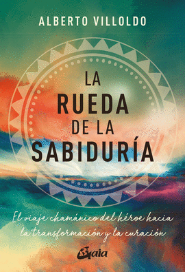 LA RUEDA DE LA SABIDURA