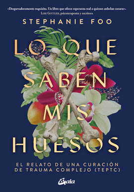 LO QUE SABEN MIS HUESOS (E-BOOK)