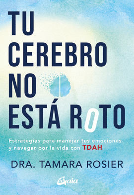 TU CEREBRO NO EST� ROTO (E-BOOK)