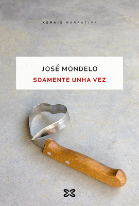 SOAMENTE UNHA VEZ
