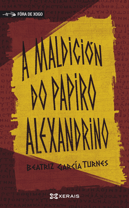 A MALDICI�N DO PAPIRO ALEXANDRINO