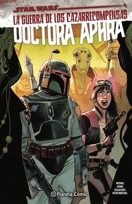 STAR WARS DOCTORA APHRA N 03 LA GUERRA DE LOS CAZARRECOMPENSAS