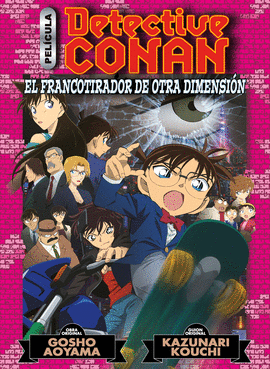 DETECTIVE CONAN ANIME COMIC N 06 EL FRANCOTIRADOR DE OTRA DIMENSIN