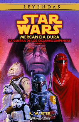 STAR WARS LAS GUERRAS DE LOS CAZARRECOMPENSAS N 3/3 MERCANCA DU