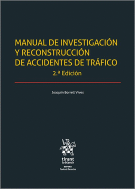 MANUAL DE INVESTIGACIN Y RECONSTRUCCIN DE ACCIDENTES DE TRFICO