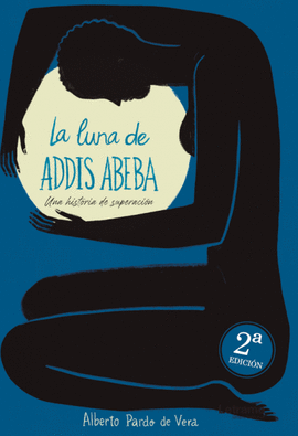 LA LUNA DE ADDIS ABEBA