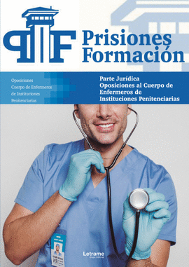 OPOSICIONES AL CUERPO DE ENFERMEROS DE INSTITUCIONES PENITEN