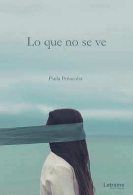 LO QUE NO SE VE