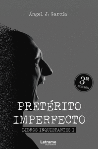 PRETRITO IMPERFECTO. LIBROS INQUIETANTES I