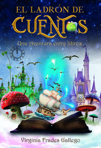 EL LADR�N DE CUENTOS. UNA AVENTURA ENTRE LIBROS