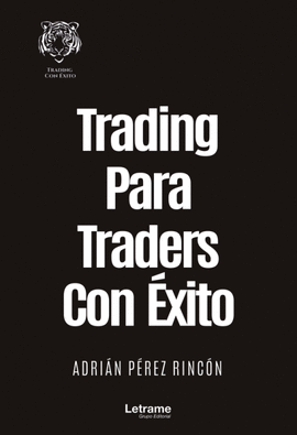 TRADING PARA TRADERS CON XITO