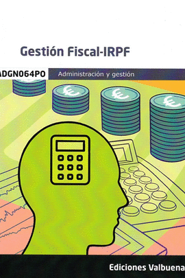 GESTION FISCAL-IRPF ( ADMINISTRACION Y GESTON)