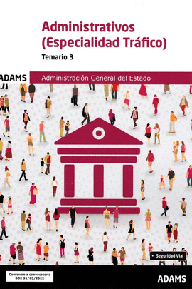 ADMINISTRATIVOS ( ESPECIALIDAD TRAFICO ) - TEMARIO 3