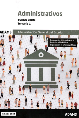 TEMARIO 1 ADMINISTRATIVOS ADMINISTRACIN DEL ESTADO, TURNO LIBRE