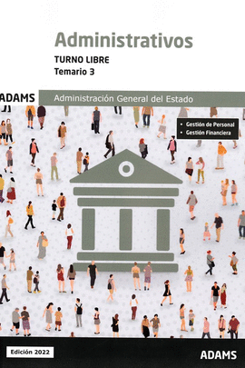 ADMINISTRATIVOS ( TURNO LIBRE) - TEMARIO 3