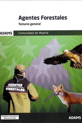 AGENTES FORESTALES - TEMARIO GENERAL