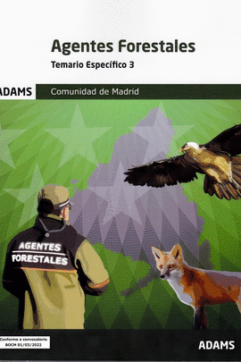 AGENTES FORESTALES - TEMARIO ESPECIFICO 3