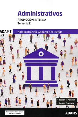 TEMARIO 2 ADMINISTRATIVOS PROMOCION INTERNA 2023