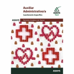 CUESTIONARIOS. AUXILIAR ADMINISTRATIVO;A