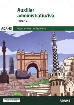 AUXILIAR ADMINISTRATIU;IVA AJUNTAMENT DE BARCELONA-TEMARI 2