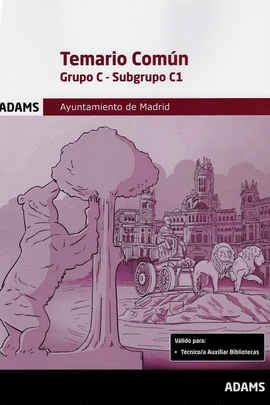TEMARIO COMUN GRUPO C - SUBGRUPO C1