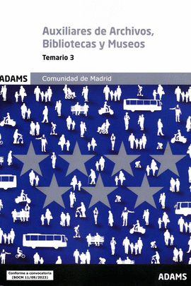 AUXILIARES DE ARCHIVOS, BIBLIOTECAS Y MUSEOS - TEMARIO 3