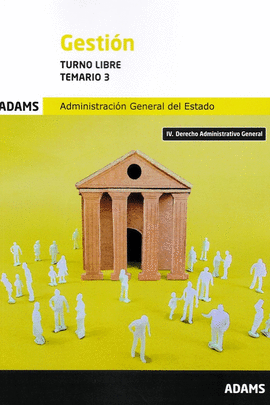 GESTION ( TURNO LIBRE) - TEMARIO 3