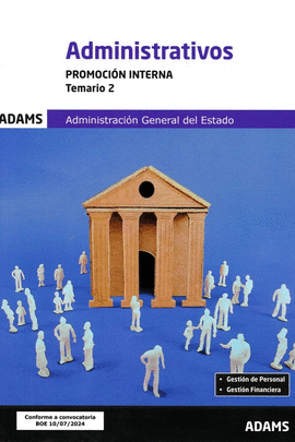 ADMINISTRATIVOS ( PROMOCION INTERNA) - TEMARIO 2