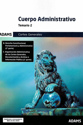 CUERPO ADMINISTRATIVO ( CORTES GENERALES) - TEMARIO 2