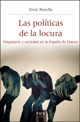 LAS POL�TICAS DE LA LOCURA