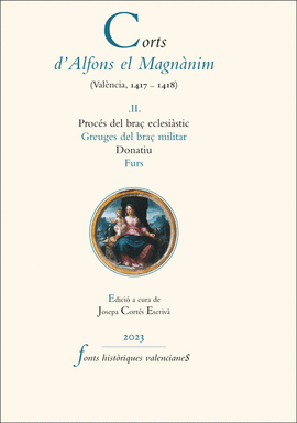 CORTS D'ALFONS EL MAGN�NIM (VAL�NCIA, 1417-1418) II
