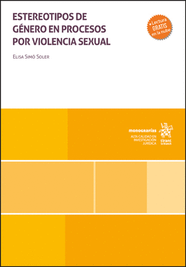 ESTEREOTIPOS DE G�NERO EN PROCESOS POR VIOLENCIA SEXUAL