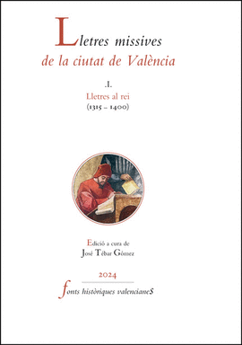 LLETRES MISSIVES DE LA CIUTAT DE VAL�NCIA
