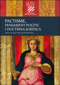 PACTISME, PENSAMENT POLITIC I DOCTRINA JURIDICA