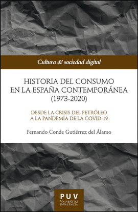 HISTORIA DEL CONSUMO EN LA ESPAA CONTEMPORANEA (1973-2020)
