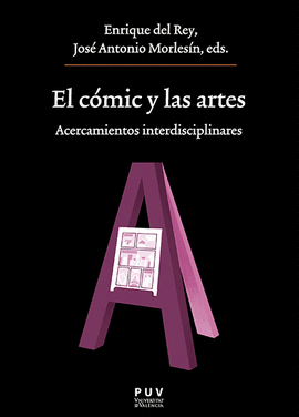 EL C�MIC Y LAS ARTES
