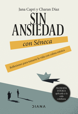 SIN ANSIEDAD CON S�NECA