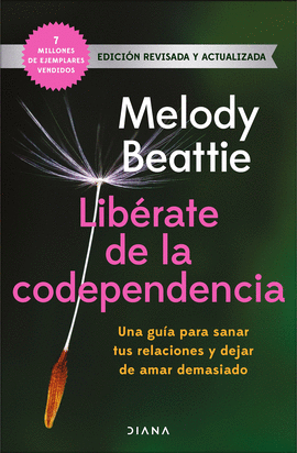 LIBRATE DE LA CODEPENDENCIA