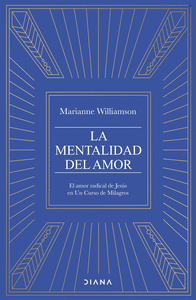 MENTALIDAD DEL AMOR, LA